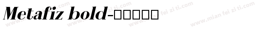 Metafiz bold字体转换
